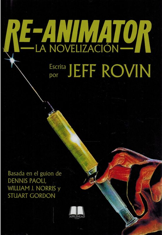 Re-Animator. La novelización