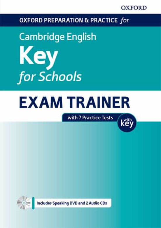 Oxford Preparation And Practice For Cambridge English A2. Key Fo