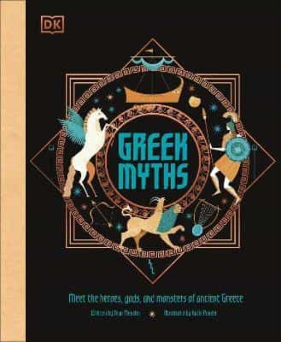 Greek Myths : Meet The Heroes Gods And Monsters Of Ancient Greece