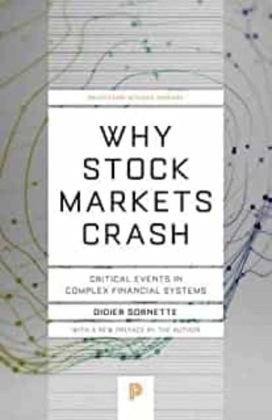 Why Stock Markets Crash: Critical Events In Complex Financial Systems
