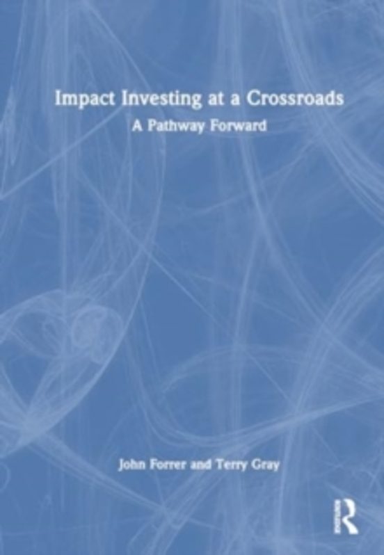 Impact Investing At A Crossroads
