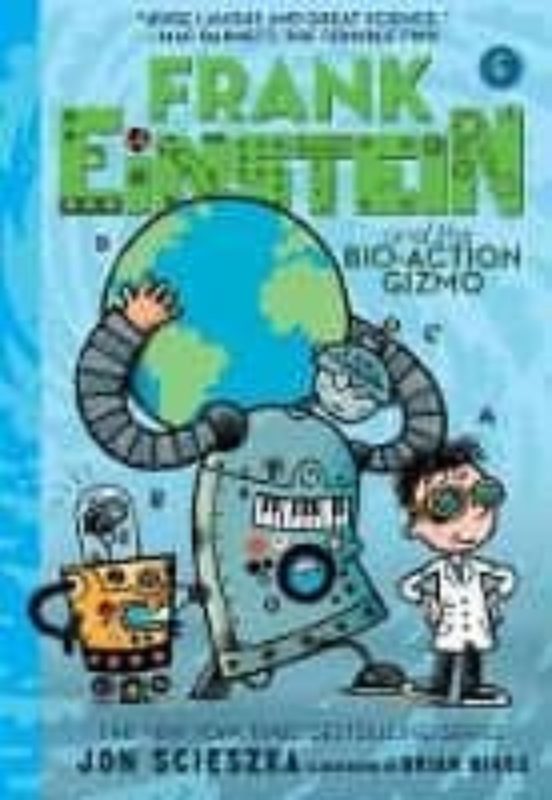 Frank Einstein And The Bio-action Gizmo
