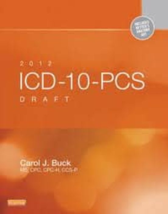 2012 Icd-10-pcs Draft Standard Edition