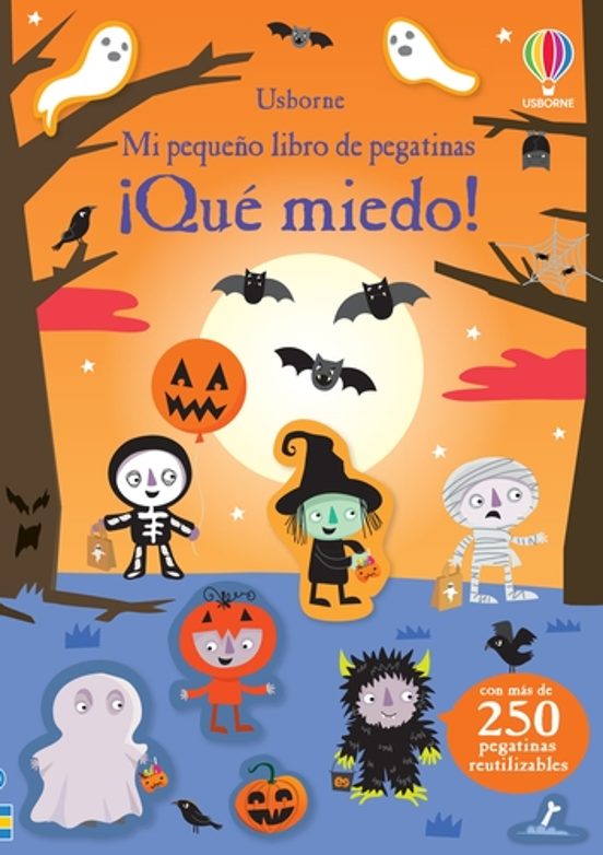 ¡que Miedo!: Mi Pequeño Libro De Pegatinas