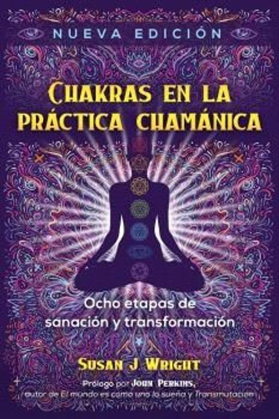 Chakras En La Practica Chamanica