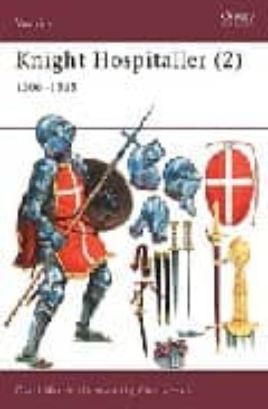 Knight Hospitaller : 1306-1565