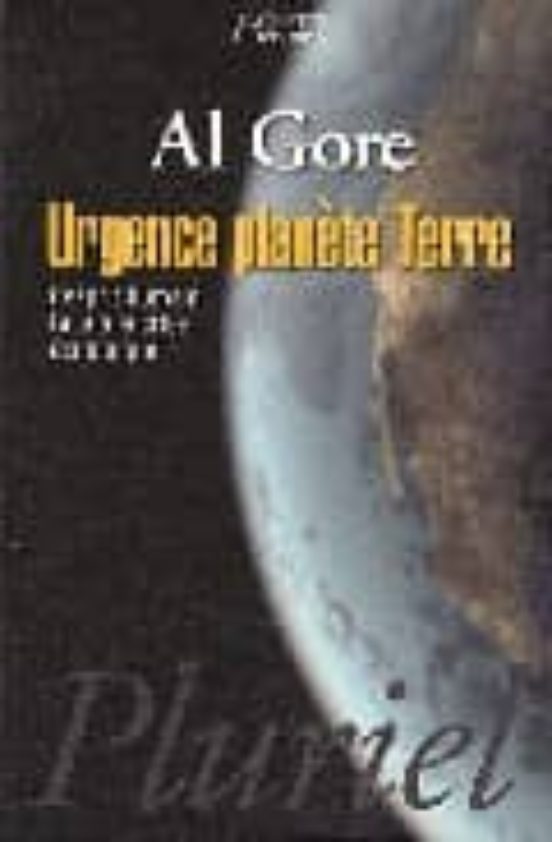 Urgence Planete Terre: Lesprit Humain Face À La Crise Écologique