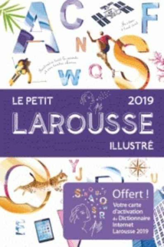 Le Petit Larousse Illustré 2019