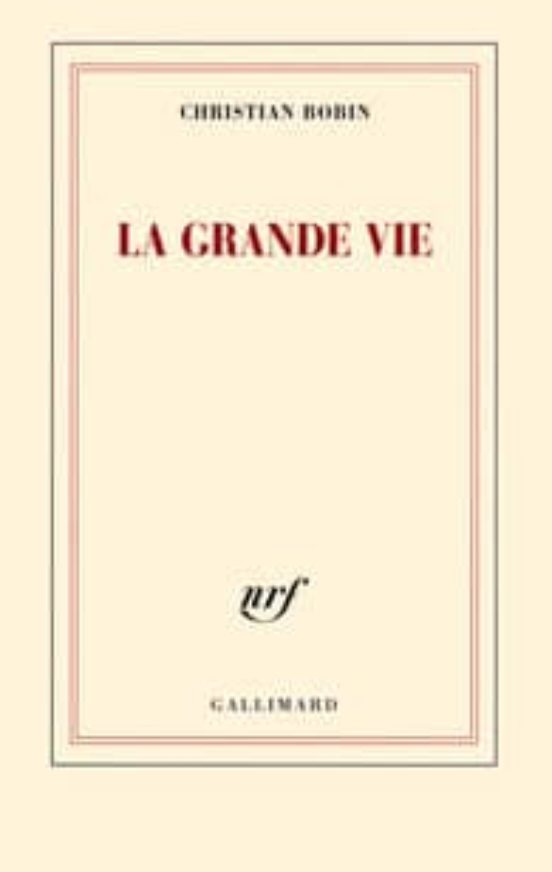 La Grande Vie
