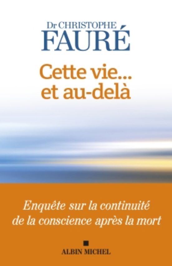 Cette Vie... Et Au-Delá