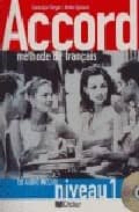 Accord 1: Eleve + Audio-cd