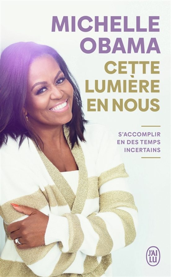 Cette Lumiere En Nous : S Accomplir En Des Temps Incertains