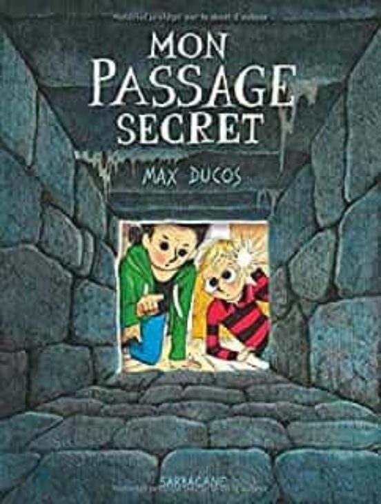 Mon Passage Secret
