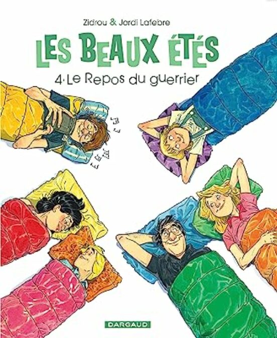 Les Beaux Étés. Vol. 4. Le Repos Du Guerrier: 1980