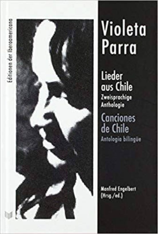 Lieder Aus Chile: Zweisprachige Anthologie = Canciones De Chile