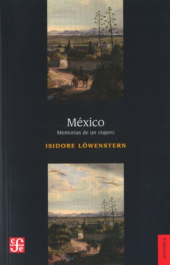 Mexico: Memorias De Un Viajero