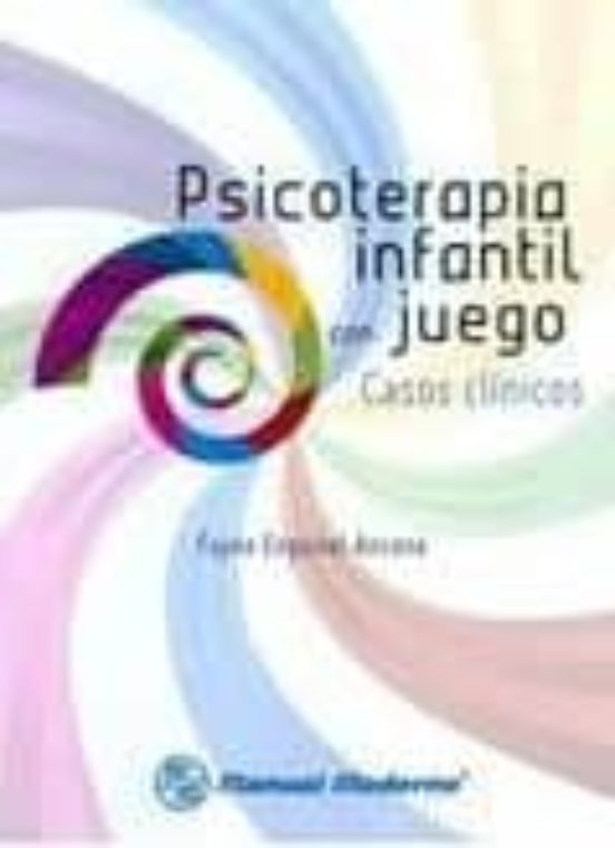 Psicoterapia Infantil Con Juego: Casos Clinicos