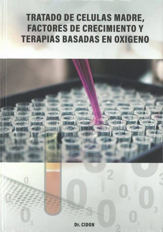 Tratado De Celulas Madre Factores De Crecimiento Y Terapias Basadas En