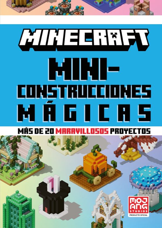 Minecraft Oficial: Miniconstrucciones Mágicas