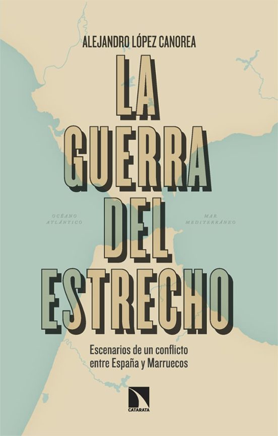 La Guerra Del Estrecho
