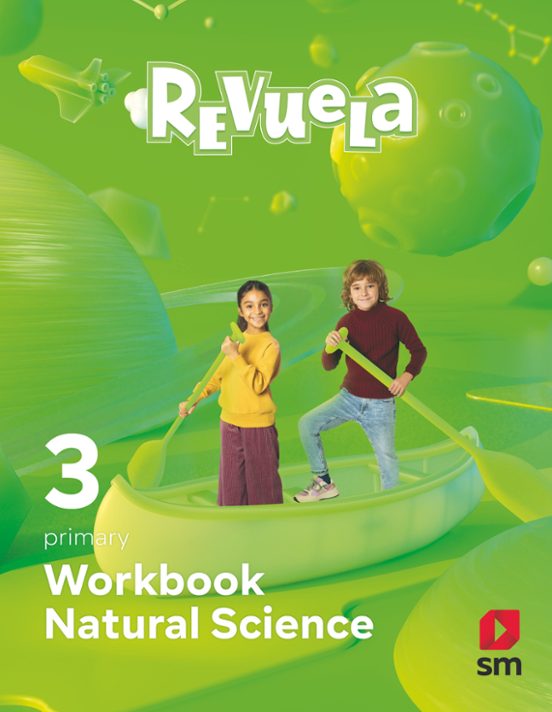 Natural Science 3º Educacion Primaria Workbook Proyecto Revuela Mec