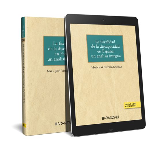 Fiscalidad De La Discapacidad En España: Un Análisis Integral