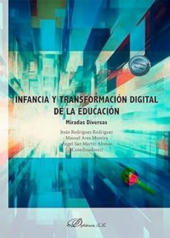 Infancia Y Transformación Digital De La Educación