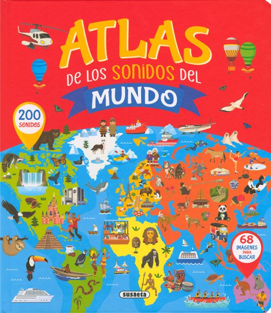 Atlas De Los Sonidos Del Mundo
