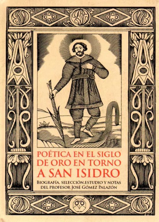 Poética En El Siglo De Oro Entorno A San Isidro