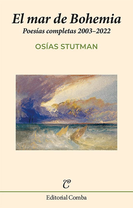 El Mar De Bohemia: Poesias Completas 2003-2022