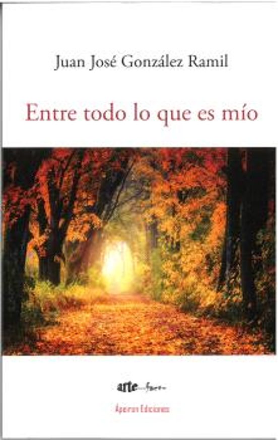 Entre Todo Lo Que Es Mío