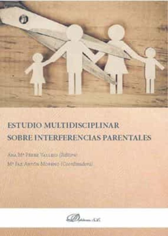 Estudio Multidisciplinar Sobre Interferencias Parentales