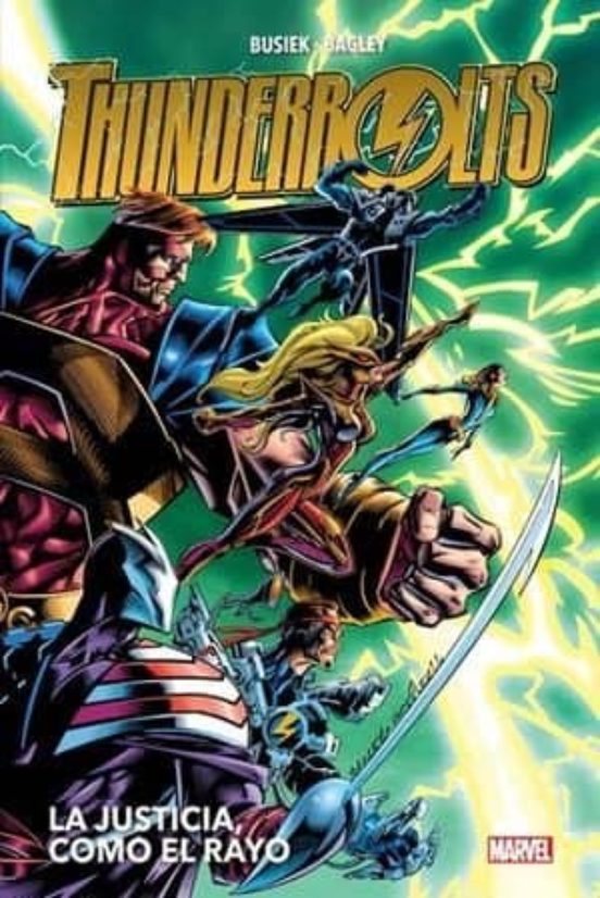 Thuntherbolts 1. La Justicia Como El Rayo