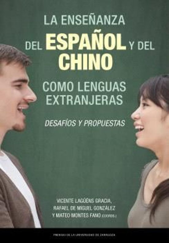 La enseñanza del español y del chino como lenguas extranjeras: desafíos y propuestas