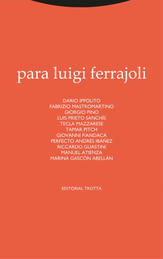 Para Luigi Ferrajoli