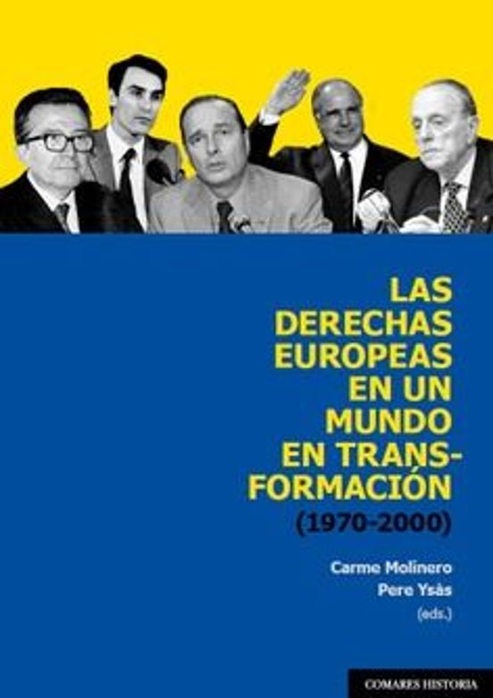 Derechas Europeas En Un Mundo En Transformación