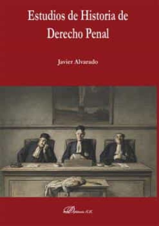Estudios De Historia De Derecho Penal