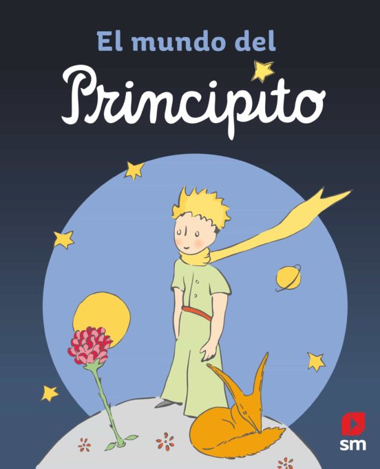 El Mundo Del Principito