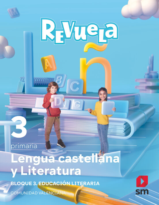 Lengua Castellana 3º Educacion Primaria Proyecto Revuela Comunidad Val