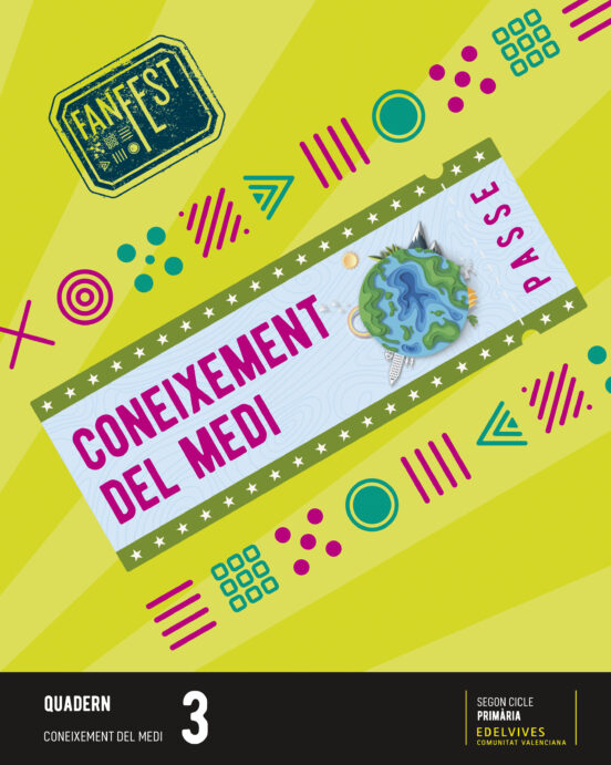 Coneixement del Medi 3º Primaria. Quadern Proyecto Fanfest Comunidad V