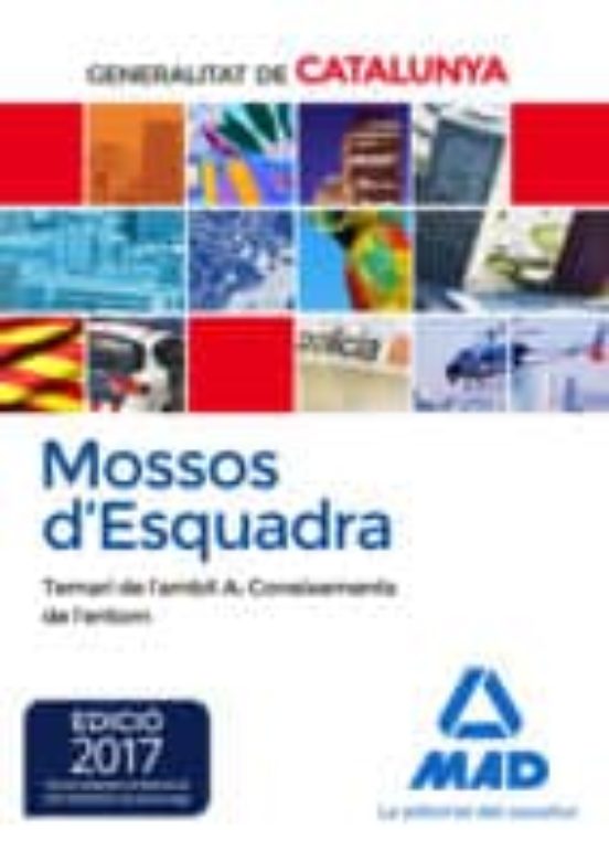 Mossos D`Esquadra. Temari De L´àmbit A: Coneixements De L´entorn