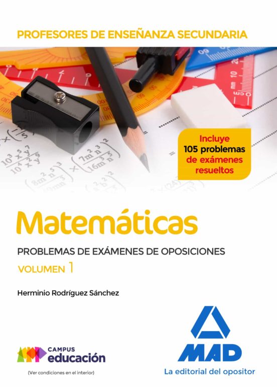 Profesores De Enseñanza Secundaria Matemáticas Problemas De Exámenes De Oposiciones Volumen 1