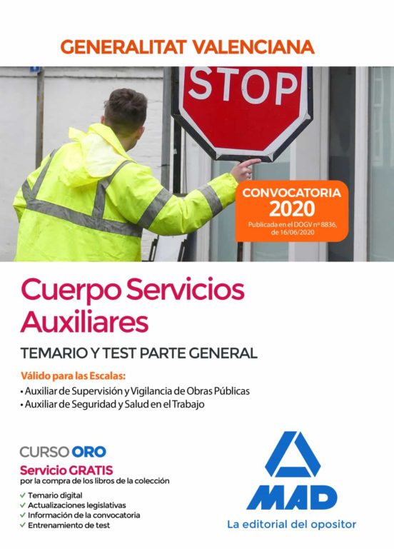 Cuerpo Servicios Auxiliares De La Administración De La Generalitat Valenciana. Parte General Temario Y Test