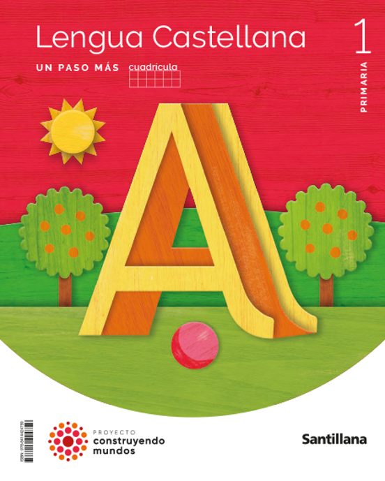 Lengua 1º Educacion Primaria Un Paso Mas Cuadricula Construyendo Mundo