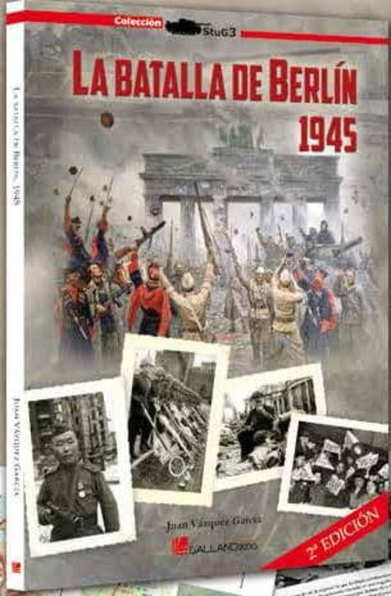 La Batalla De Berlín 1945