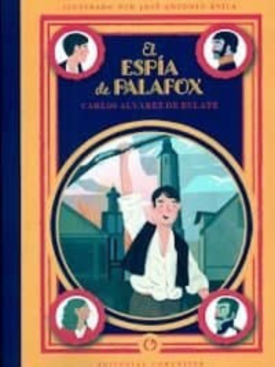 El Espía De Palafox