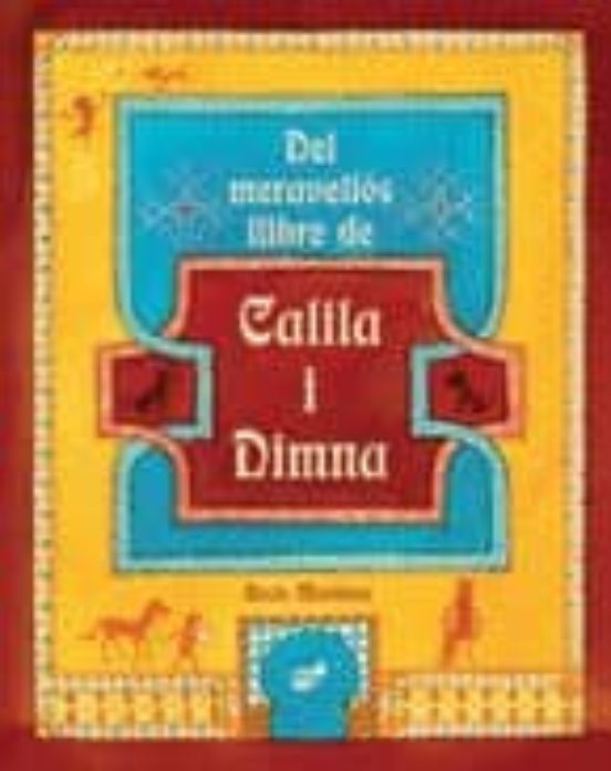 Del Meravellós Llibre De Calila I Dimna