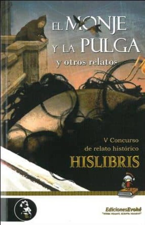 El Monje Y La Pulga Y Otros Relatos