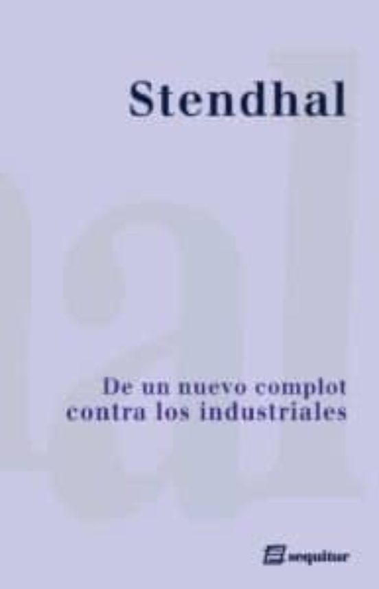De Un Nuevo Complot Contra Los Industriales