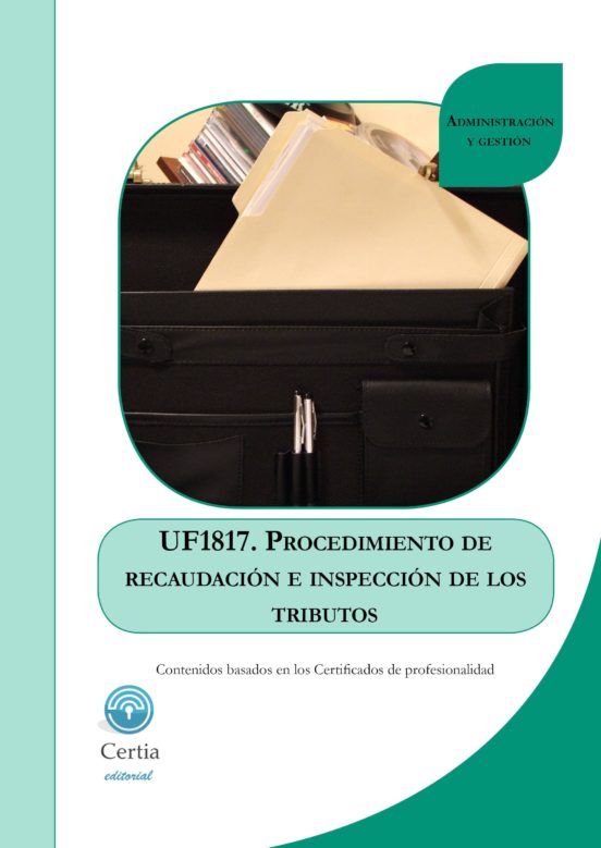 Uf1817 Procedimiento De Recaudación E Inspección De Los Tributos